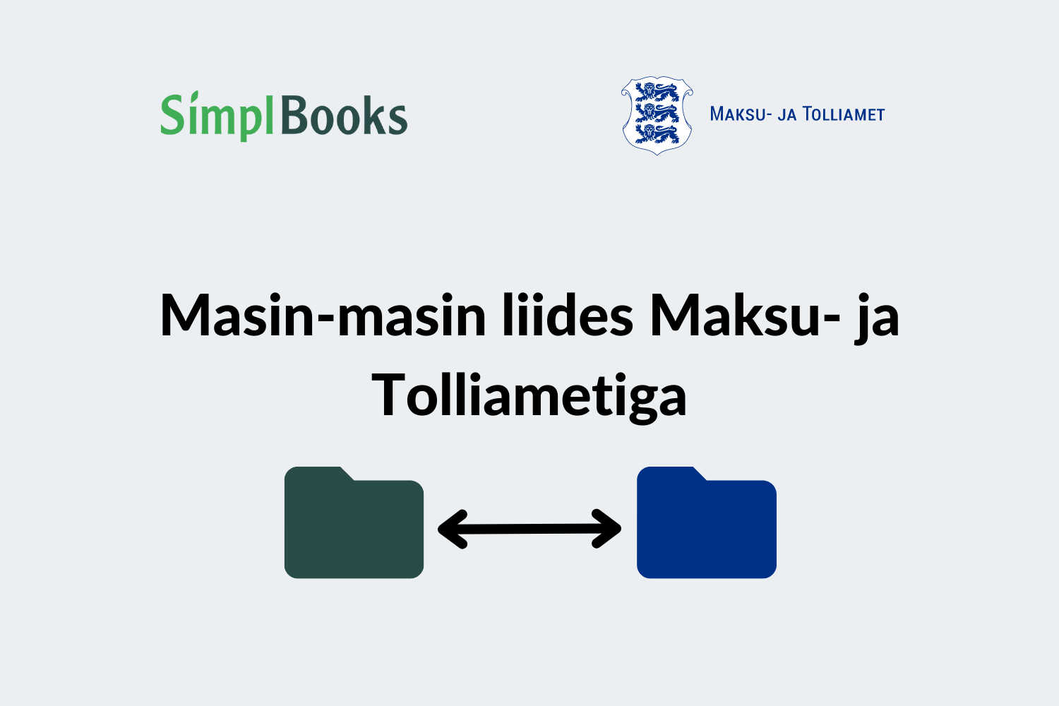 Masin-masin liidestus SimplBooks ja Maksuamet