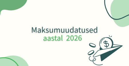 Maksumuudatused aastal 2026